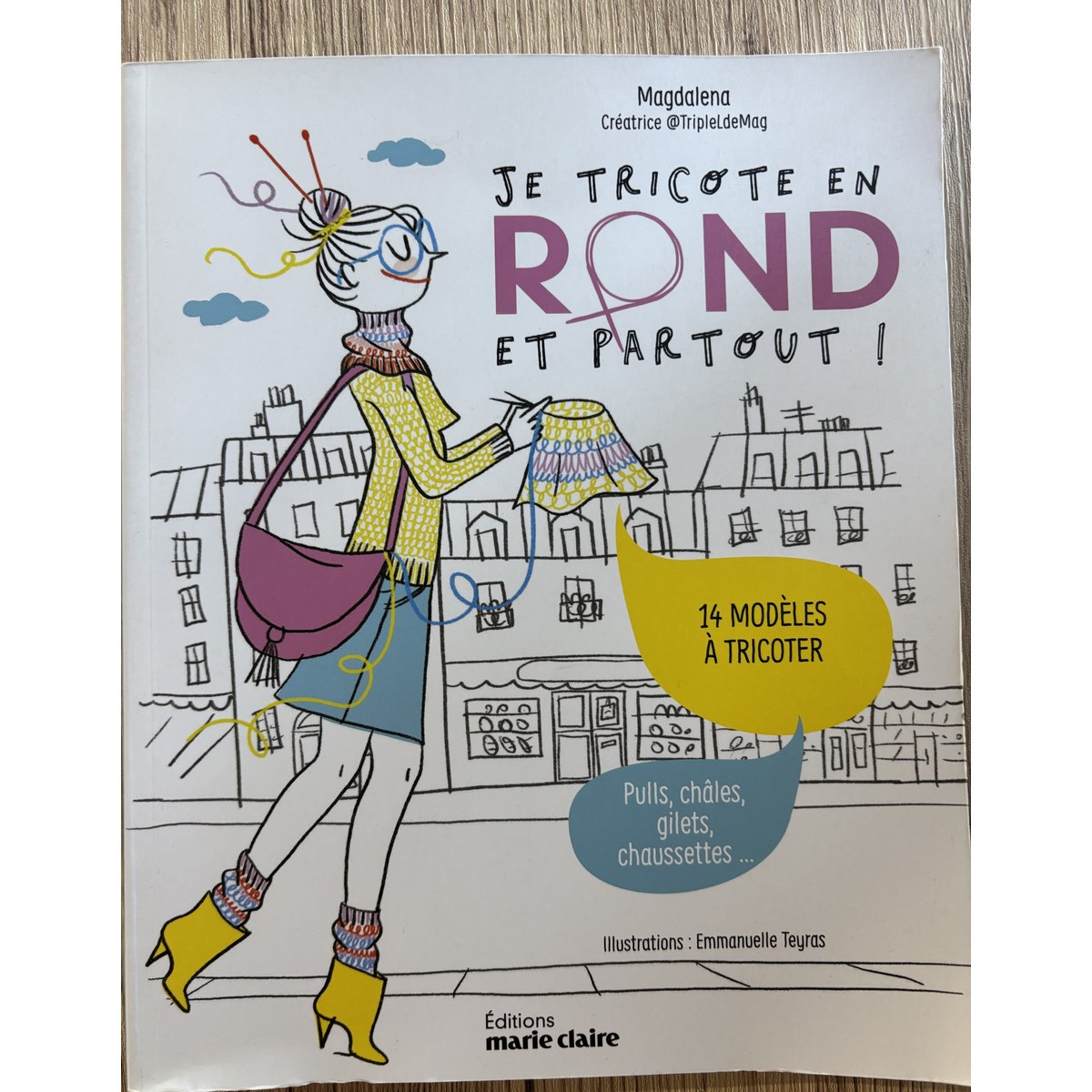 Je tricote en rond et partout - Magdalena Livre Je tricote en rond et partout - Magdalena